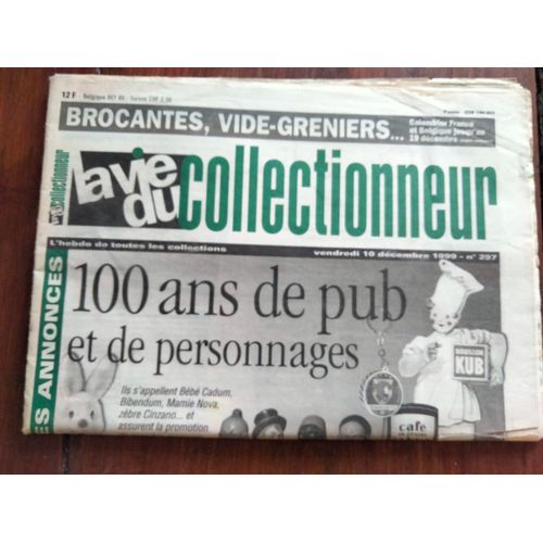 Revue La Vie Du Collectionneur No 297 - 100 Ans De Pub Et De Personnages