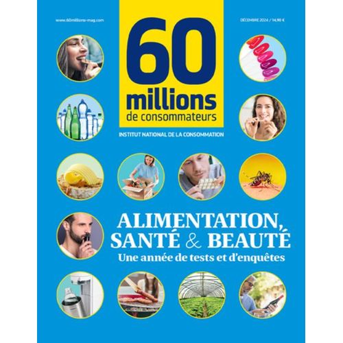 60 Millions De Consommateurs 8 H Alimentation , Sante Et Beaute