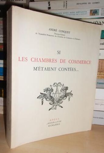 Si Les Chambres De Commerce M'etaient Contees