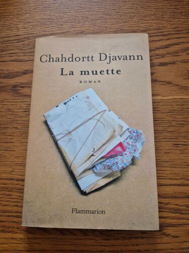 La Muette Chahdortt Djavann