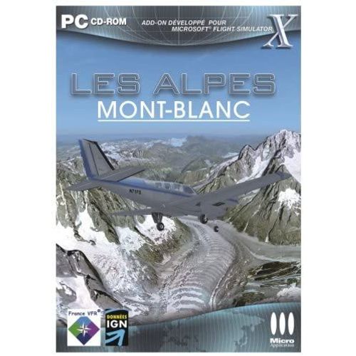 Les Alpes - Mont Blanc Pour Flight Simulator X (Add On)