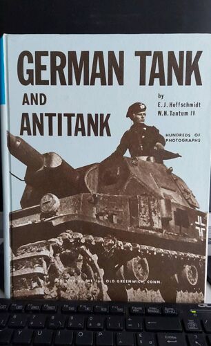 German Tank And Antitank By Ej Hoffschmidt And Wh Tantum