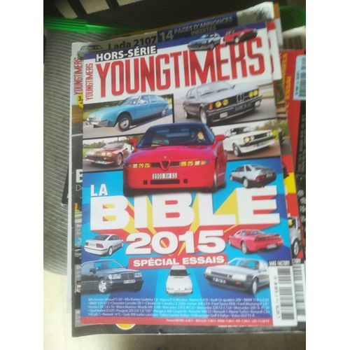 Youngtimers Hors Serie 7 De 2015 Special Essais,Alfasud Ti,33 1.7 Qv,Giulietta Nuova 1.8,Sz,Alpina B10 Biturbo B4,Alpine A310 1600 Vf,A610 Turbo,Audi Ur Quattro 20v,Bmw 323i E21,318is E30,528i E12,740