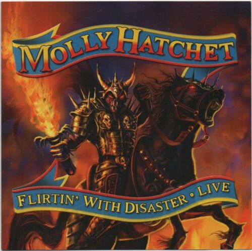 Molly Hatchet : Flirtin' With Disaster Live