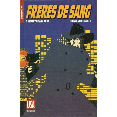 The Shadow - Tome 1 : 'frère De Sang' .