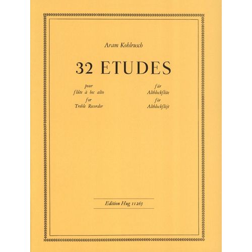 Partitions Pour Flûte À Bec: A. Kohlrusch , 32 Etudes Pour Flûte À Bec Alto - Hug Gh11265