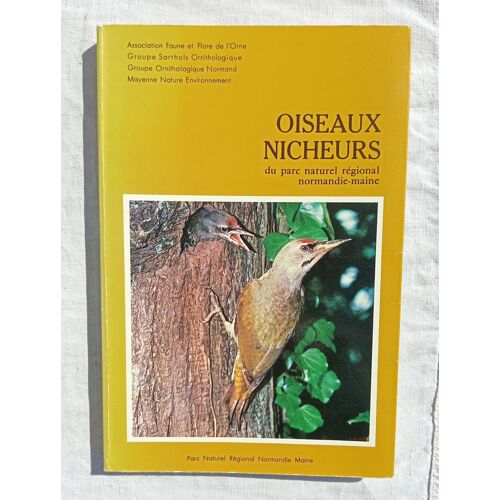 (Collectif), Oiseaux Nicheurs Du Parc Régional Normandie-Maine, Parc Naturel Régional Normandie Maine, 1986