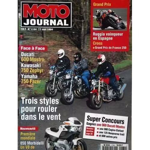 Moto Journal 1134 De 1994 Morbidelli 850 V8,Ducati 600 Mostro,Kawasaki 750 Zephyr,Yamaha Fzx750 Fazer,Honda Cb1000 Rebel,Yamaha Xtz660