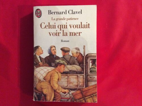 Celui Qui Voulait Voir La Mer.