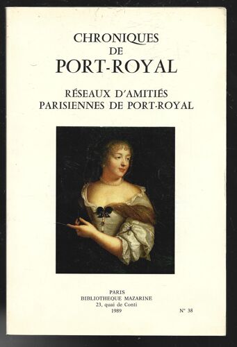 Reseaux D Amities Parisiennes De Port Royal . 1989