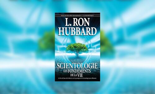 Livre Scientologie : Les Fondements De La Vie