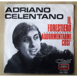 Adriano Celentano, Il Forestiero