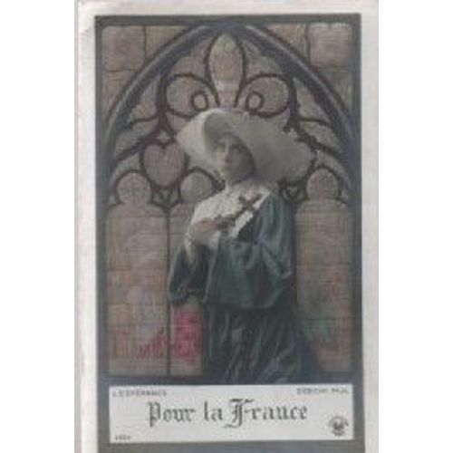 Cpa N° 3394 Theme Religion Esoterisme - L 'Esperance Pour La France- Sescav Photo - Editions Croissant Paris- Non Ecrite.