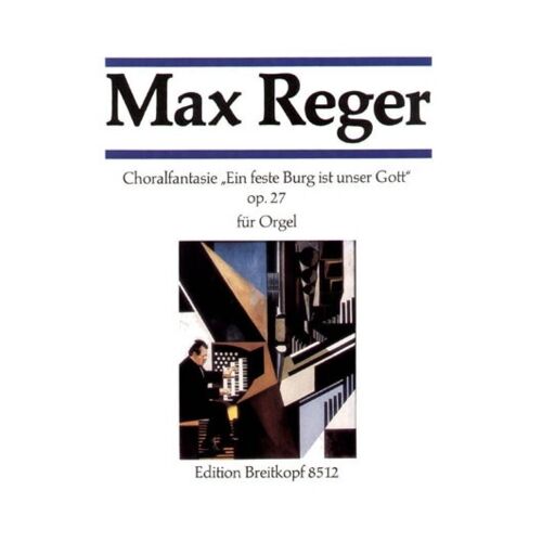 Choralfantasie Feste Burg / Recueil