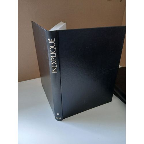 Collection Inexpliqué Des Éditions Atlas. Volume 8