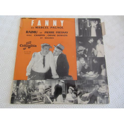 Fanny : C'est Ça Parle, Cesar, Parle - Les Lettres - Le Bateau De Monsieur Brun - Le Retour De Marius