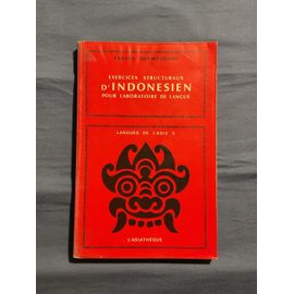 Exercices Structuraux D’Indonesien Pour Laboratoire De Langue