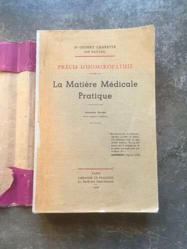 Gilbert Charette La Matière Médicale Pratique - Précis D¿Homéopathie