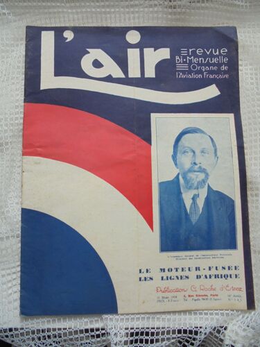 L'air N°345 - 16ème Année. Revue Bi-Mensuelle, Organe De L'aviation Française : Le Moteur-Fusée, Les