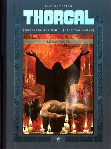 Thorgal - La Collection (Hachette) 29. Le Sacrifice