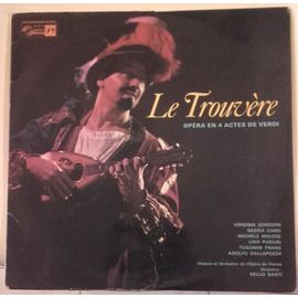 Le Trouvère - Opéra En 4 Actes ( Double Album )