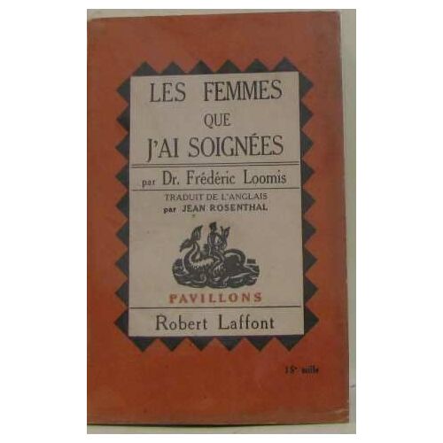 Les Femmes Que J'ai Soignées