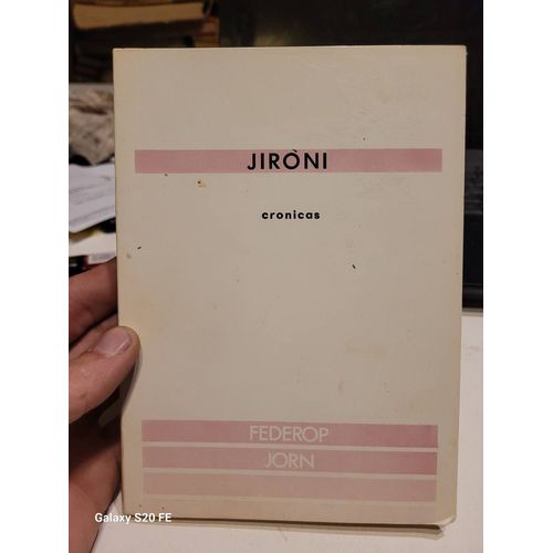 Jironi .. Cronicas .. Michel Miniussi