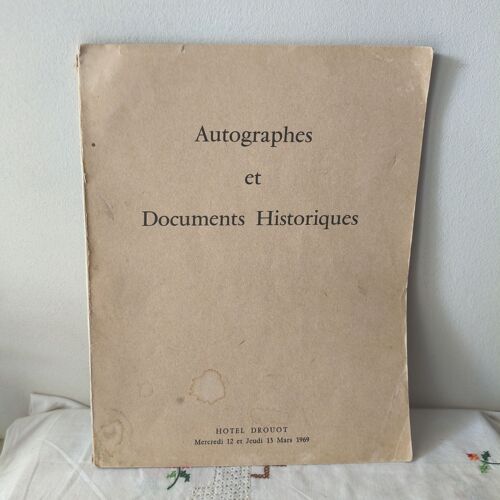 Autographes Et Documents, Catalogue De Ventes Hôtel Drouot, 12 Et 13 Mars 1969
