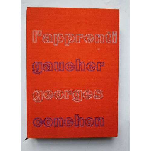 Georges Conchon L'Apprenti Gaucher 1967 Cercle Du Nouveau Livre