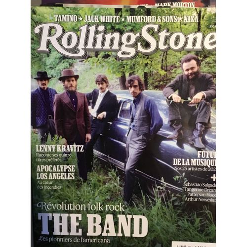 Rolling Stone 171 The Band Tamino Jack White Lenny Kravitz Incendies Los Angeles Tangerine Dream Patterson Hood Eric Jean-Jean Gaëtan Roussel Elvis Presley 25 Artistes Futur De La Musique