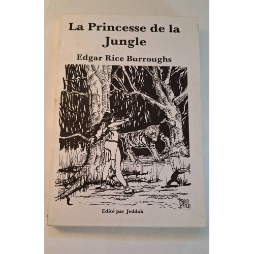 La Princesse De La Jungle D'Edgar Rice Burroughs
