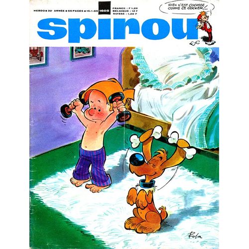 Spirou 1605 (Boule & Bill, Gaston Lagaffe, Schtroumpfs, Ribambelle,Tif & Tondu, Flagada, Sophie...)