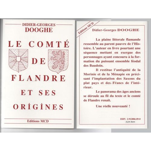 Le Comte De Flandre Et Ses Origines De D.G. Dooghe - Editions Mcd