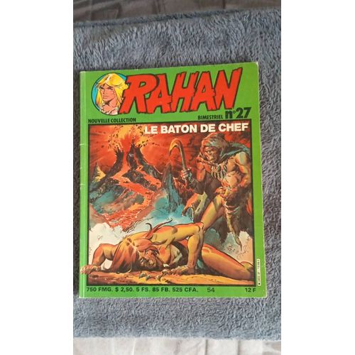 Rahan - Bimestriel N° 27 - Le Baton De Chef -
