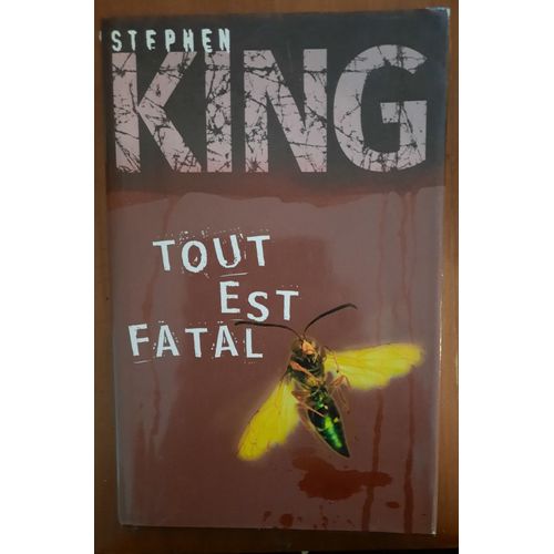 Tout Est Fatal