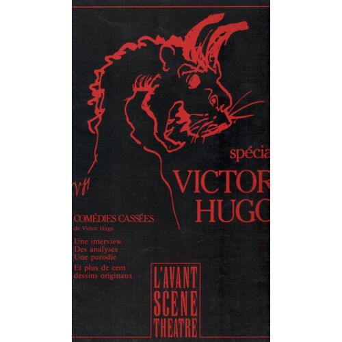 Avant Scene Theatre 767-8 N°Double Spécial Victor Hugo, Comédies Cassées/ Antoine Vitez, Cl. Pichois