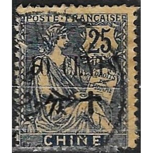 Chine, Bureaux Commerciaux Français 1907, Beau Timbre Yvert 79, Type Mouchon 25c. Bleu Foncé, Surchargé "10 Cents" En Français Et En Chinois, Oblitéré, Tbe.