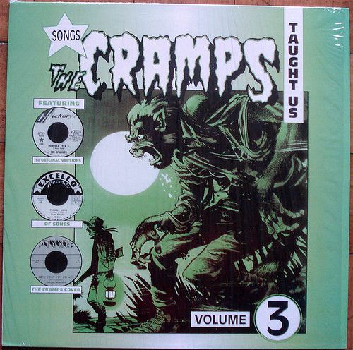The Cramps Songs Taught Us - Volume 3