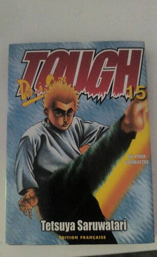 Tough Tome 15 – Manga D’Arts Martiaux – Édition Originale – Très Bon État