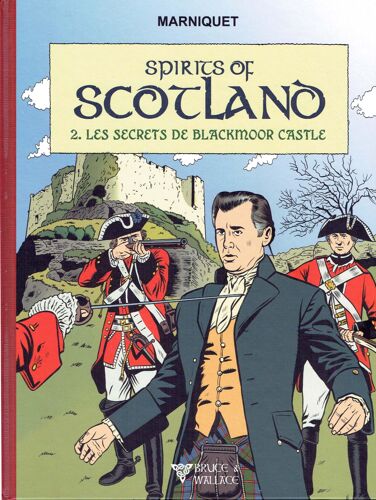 Bd - Bande Dessinee - Marniquet- Spirits Of Scotland - Les Secrets De Blackmoor Castle