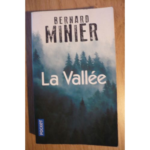 La Vallée De Bernard Minier - Éditions : Xo Édition / Pocket - 2021