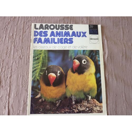 Larousse Des Animaux Familiers N° 39