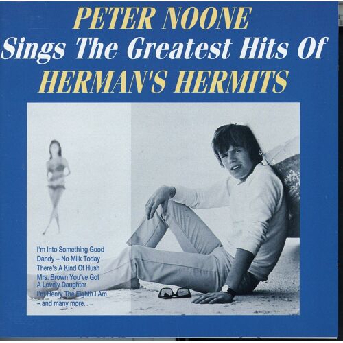 Peter Noone - "Sings The Greatest Hits Of Herman's Hermits" - 16 Titres