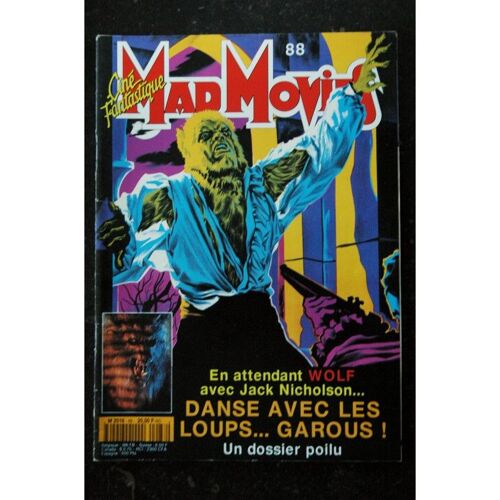 Ciné Fantastique Mad Movies N° 88 - 1994 - Wolf Jack Nicholson Danse Avec Les Loups...Garous