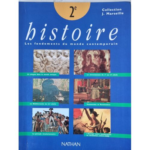 Histoire Les Fondements Du Monde Contemporain 2°