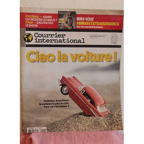 Courrier International N°1443 "Ciao La Voiture "
