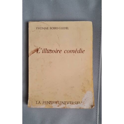 L Illusoire Comedie