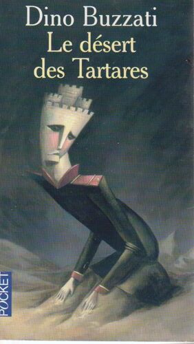 Le Désert Des Tartares - Dino Buzzati (Pocket, 2007)