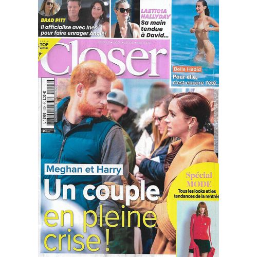 Closer N°1004 06/09/2024 Harry & Meghan/ Brad Pitt/ Laeticia Hallyday/ Bella Hadid/ Eva Longoria/ Karine Ferri/ Spécial Mode