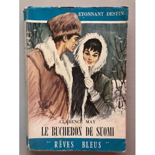 Le Bucheron De Suomi - Clarence May / 1960